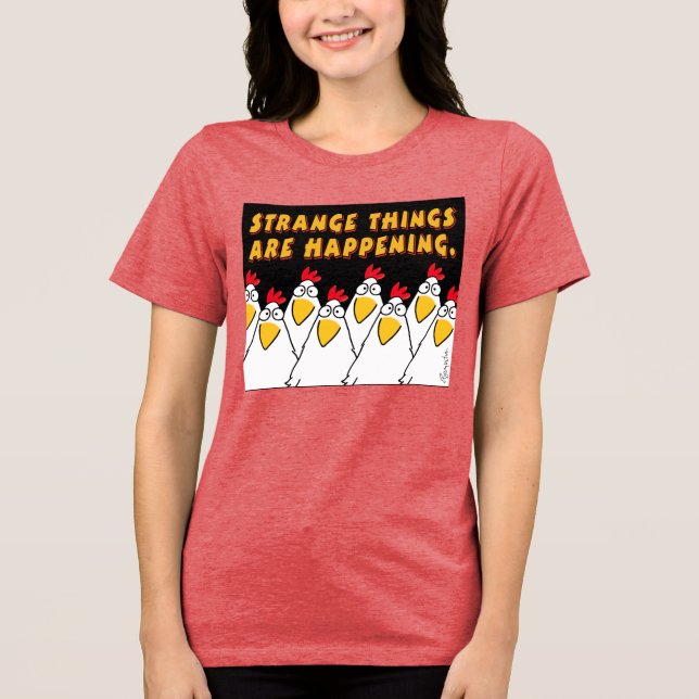 STRANGE DINGE SIND EREIGNIS Sandra Boynton T-Shir Tri-Blend Shirt (Vorderseite)