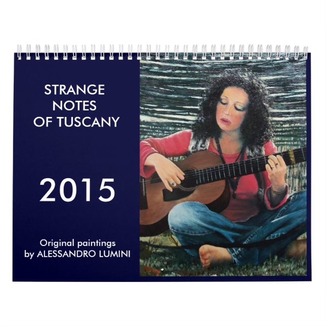 STRANGE NOTES OF TUSCANY 2015 KALENDER (Titelbild)
