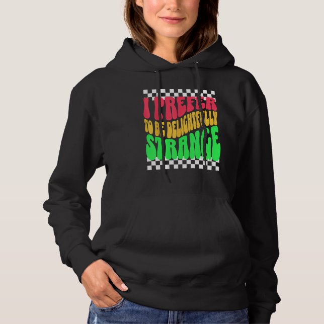Strange Weird Friends Humorous Odd Checkerboard Re Hoodie (Vorderseite)