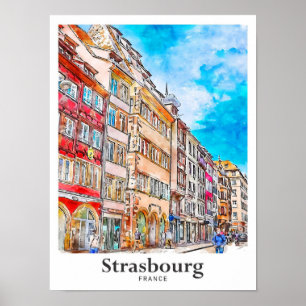 Straßburg Frankreich Reisen Wasserfarben Hand zeic Poster
