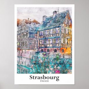 Straßburg Frankreich Reisen Wasserfarben Hand zeic Poster
