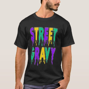 Straße Gravy Lustiger Bourbon St. New Orleans Bars T-Shirt
