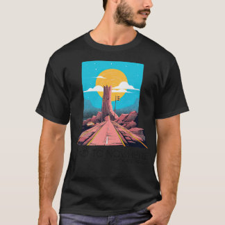 Straße nach Nirgendwo T-Shirt