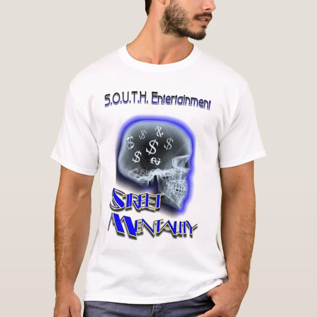 Straßen-Mentalität (Front) T-Shirt (Vorderseite)