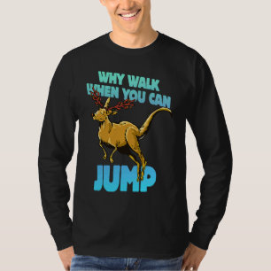 Straßenakrobat Warum laufen, wenn du springen kann T-Shirt
