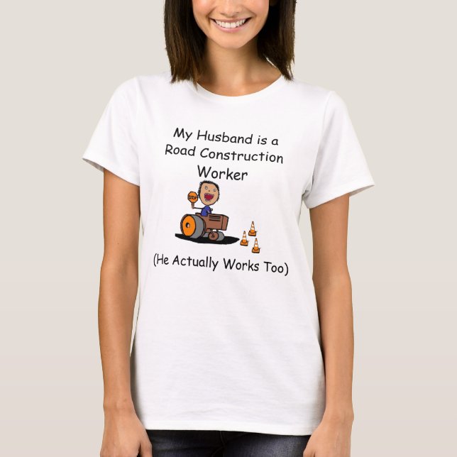 Straßenbauarbeiter T-Shirt (Vorderseite)
