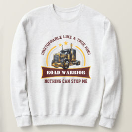 Straßenfahrer Semi Truck Sweatshirt