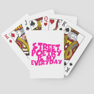 Straßenpoesie ist mein Alltag Spielkarten