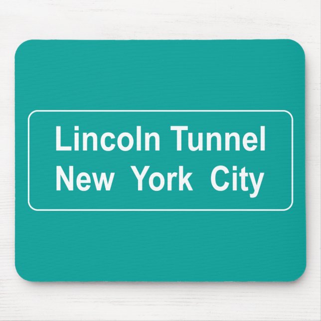 Straßenschild Lincoln Tunnel Mousepad (Vorne)