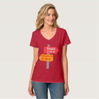 Straßenschild lustiger T - Shirt