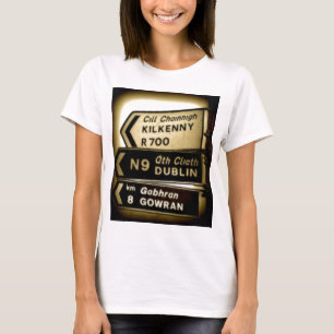 Straßenschilder in Irland T-Shirt