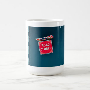 Straßensperrungsschild Kaffeetasse
