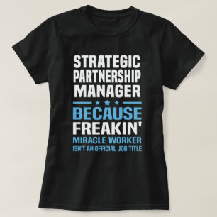 Strategischer Partnerschaftsleiter T-Shirt