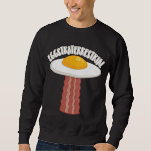 Straterrestrial mit Text Sweatshirt