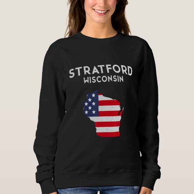 Stratford Wisconsin USA State America Travel Wisco Sweatshirt (Vorderseite)