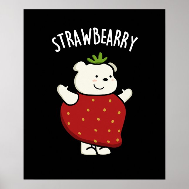 Strawbeary Funny Strawberry Bear Pub Dark BG Poster (Vorne)
