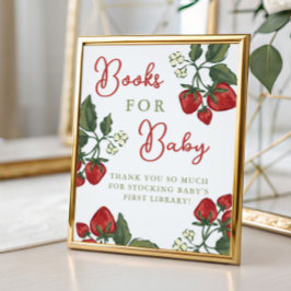 Strawberry Baby Shower Books For Baby Sign Poster