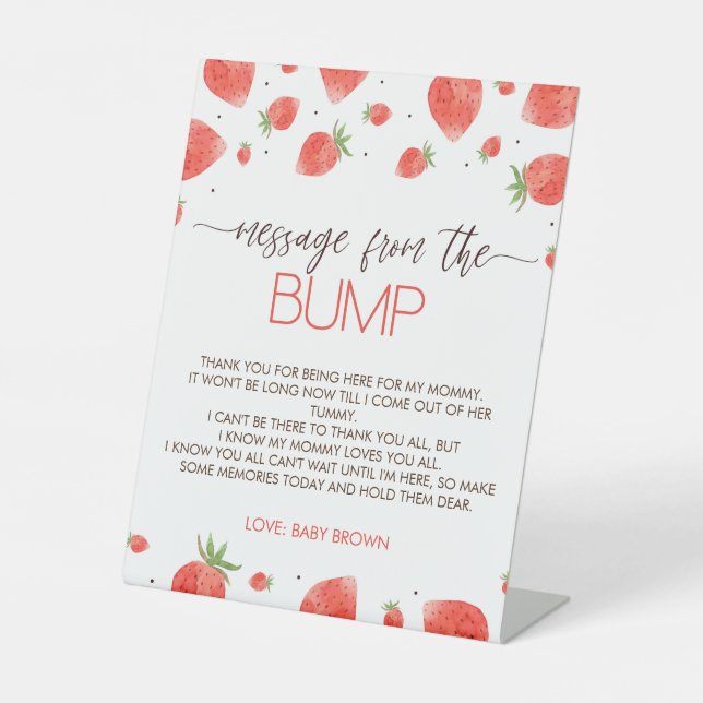 Strawberry Baby Shower Message vom Bump-Zeichen Sockelschild (Vorderseite)