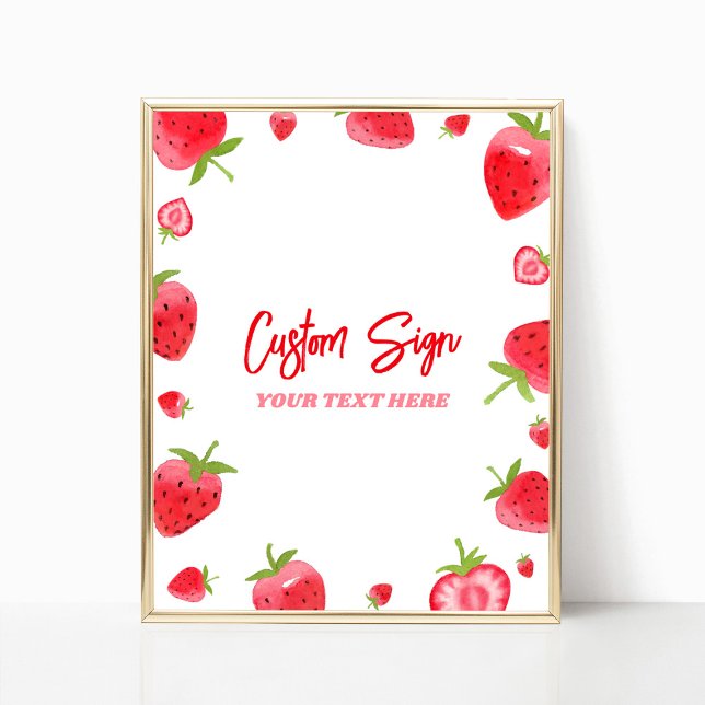 Strawberry Berry Sweet Custom Party Sign Poster (Von Creator hochgeladen)