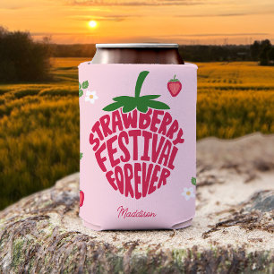 Strawberry Festival für immer Niedlich anpassbar Dosenkühler