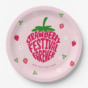 Strawberry Festival für immer Niedlich anpassbar Pappteller