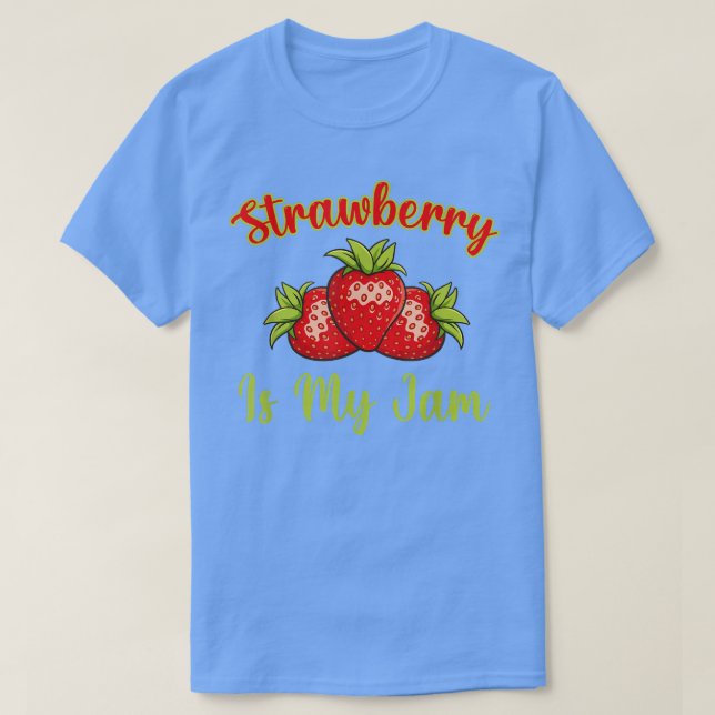 Strawberry ist meine Marmelade, Niedliche Erdbeere T-Shirt (Design vorne)