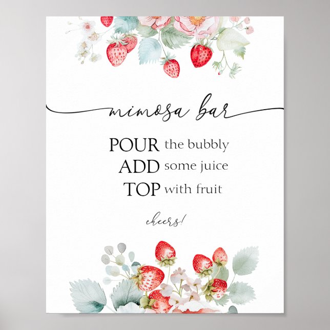 Strawberry Mimosa Bar Sign Poster (Vorne)