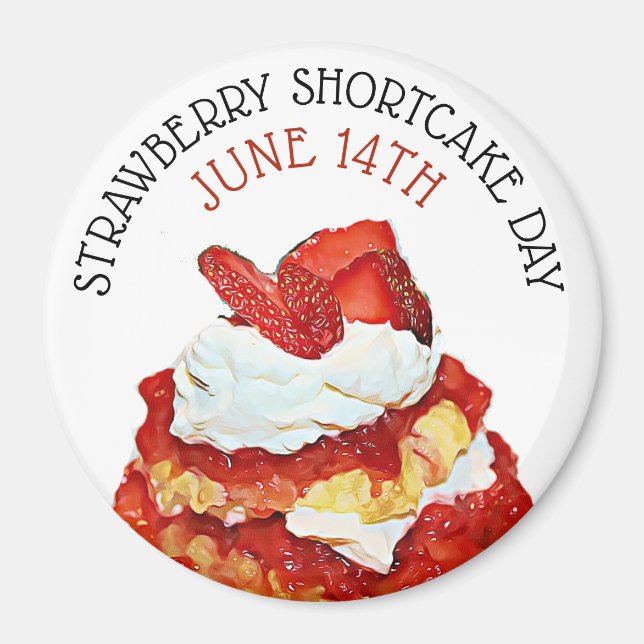 Strawberry Shortcake Day 14. Juni Holiday Magnet (Vorne)