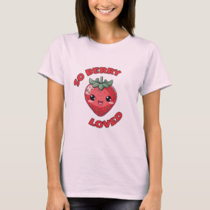 Strawberry So Berry liebte Niedliches Kawaii Desig T-Shirt