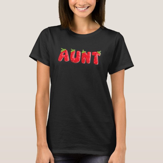 Strawberry Tante Fruit Birthday Family Matching T-Shirt (Vorderseite)