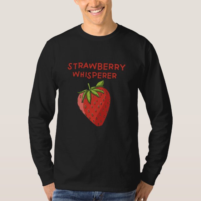 Strawberry Whisperer T-Shirt (Vorderseite)