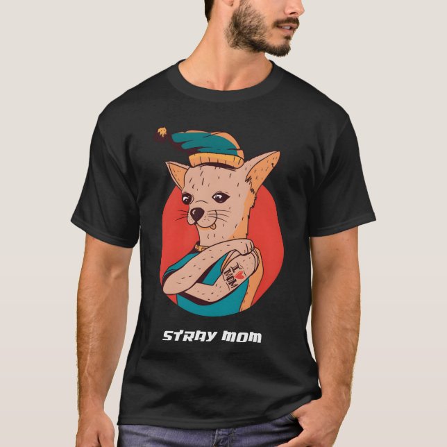 Stray Mom funny T-Shirt (Vorderseite)
