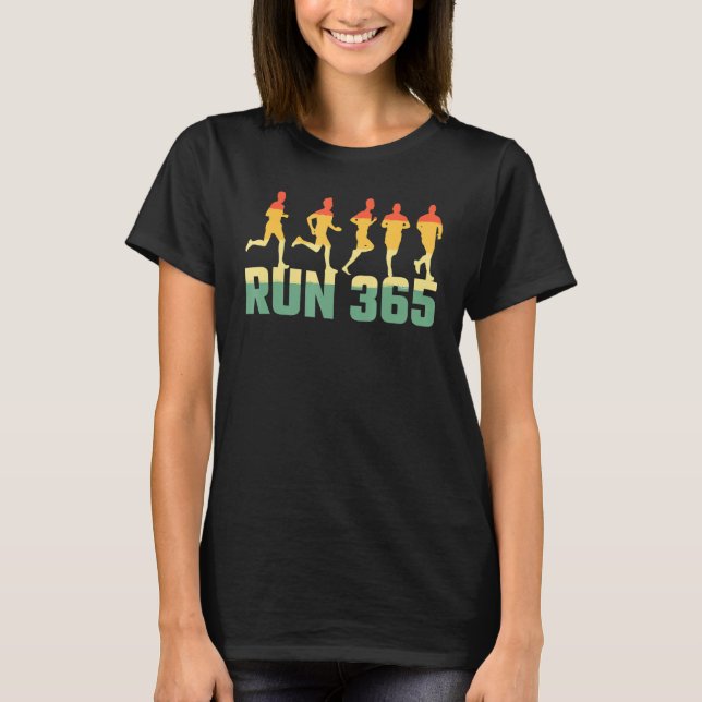 Streak Running - 365 Run Daily T-Shirt (Vorderseite)