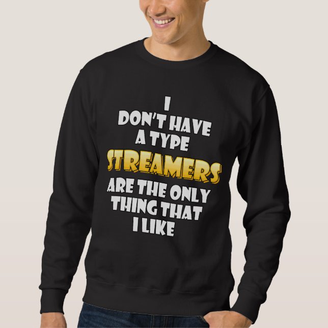 Streamer-Kostüm-Video-Game-Streamer Sweatshirt (Vorderseite)