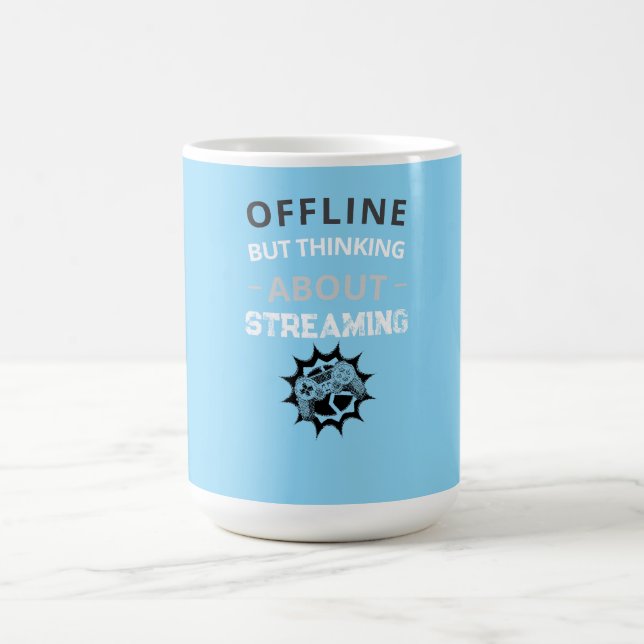 Streamer Offline Denkt an Streaming Kaffeetasse (Mittel)