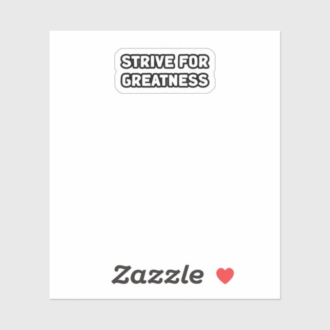 Streben nach Exzellenz und Ehrgeiz Aufkleber (Blatt)