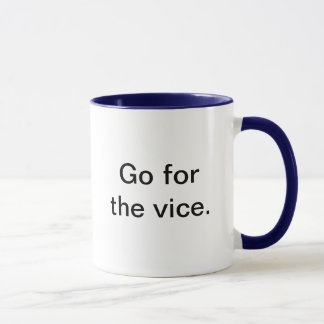 Streben Sie das Laster an Tasse
