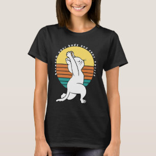 Strecke Deinen Körper Und Deine Seele Retro Yoga K T-Shirt