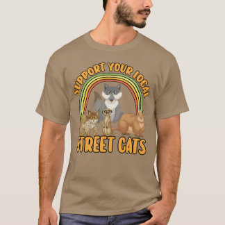 Street Cat Support für Ihren Chat-Freund T-Shirt