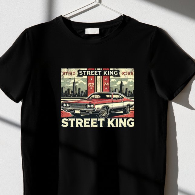 Street King T-Shirt (Von Creator hochgeladen)