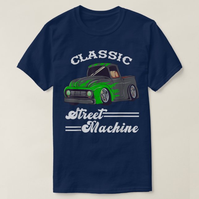 Street Machine Classic Pickup Truck Custom Hot Rod T-Shirt (Design vorne)