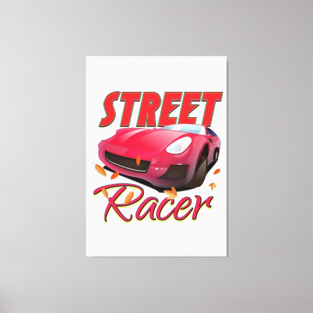 Street Racer Leinwanddruck (Vorderseite)