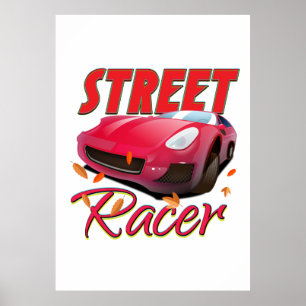 Street Racer Poster
