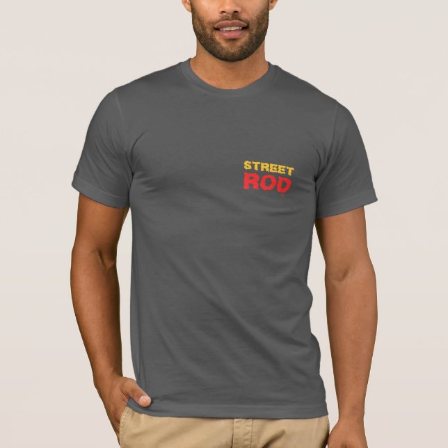 Street Rod T-Shirt (Vorderseite)