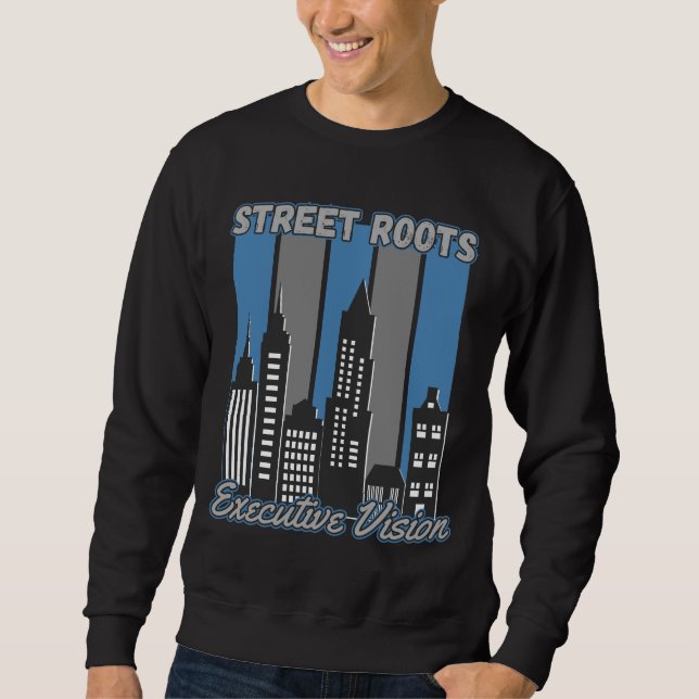 Street Roots Führungskraft Vision™ Quiet Power Leg Sweatshirt (Vorderseite)