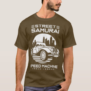 Street samurai speed machine urban legend (2) T-Shirt