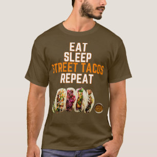 Street Tacos T-Shirt
