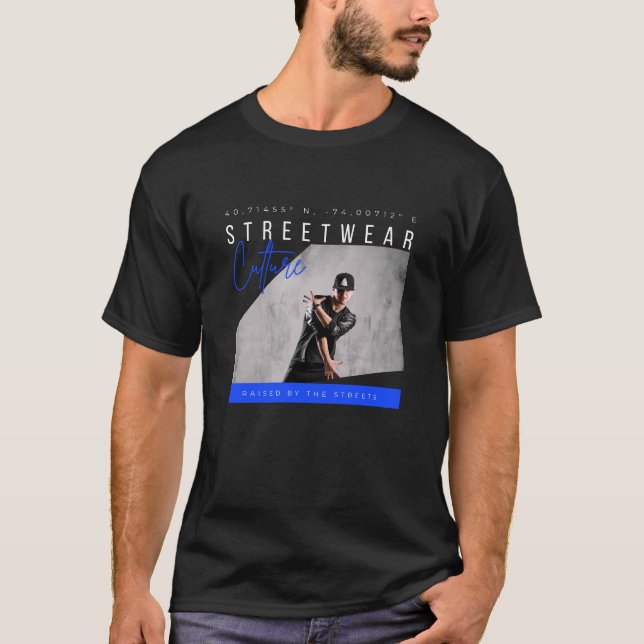 Streetwear Culture Urban Dance Style T-Shirt (Vorderseite)