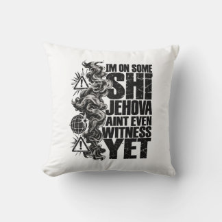 Streetwear Humor Ich bin auf irgendwas dran Jehova Kissen