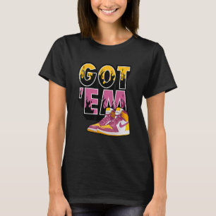 Streetwear Shoes Got Em Match High Og Bruderschaft T-Shirt
